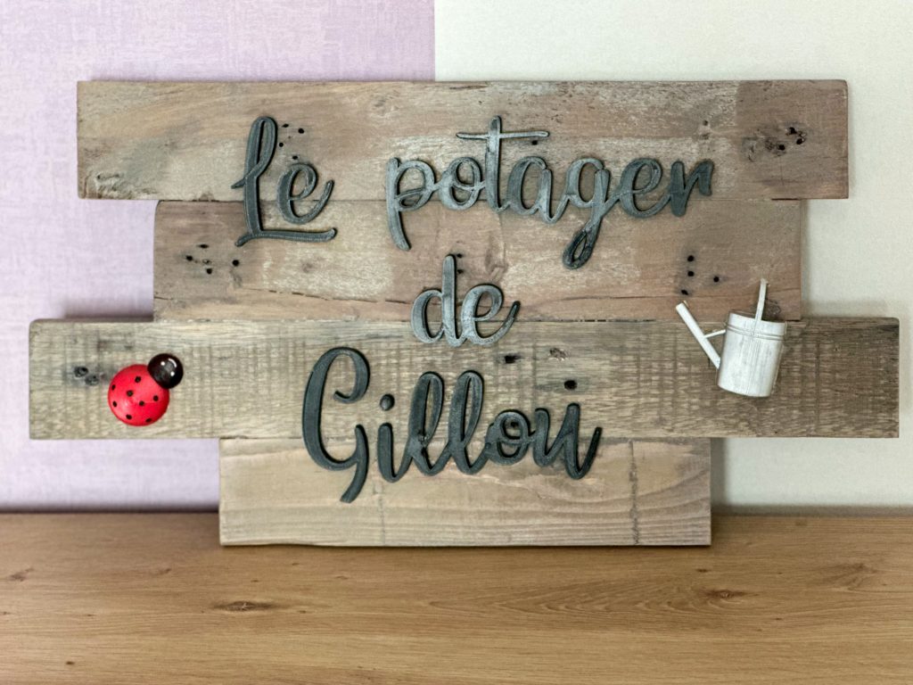 Première réalisation de pancarte déco "Le potager de Gillou" Création sur demande